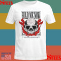Hold Me Now I’m Six Feet From The Edge And I’m Thinking Maybe Six Feet Ain’t So Far Down Skull Flames Shirts