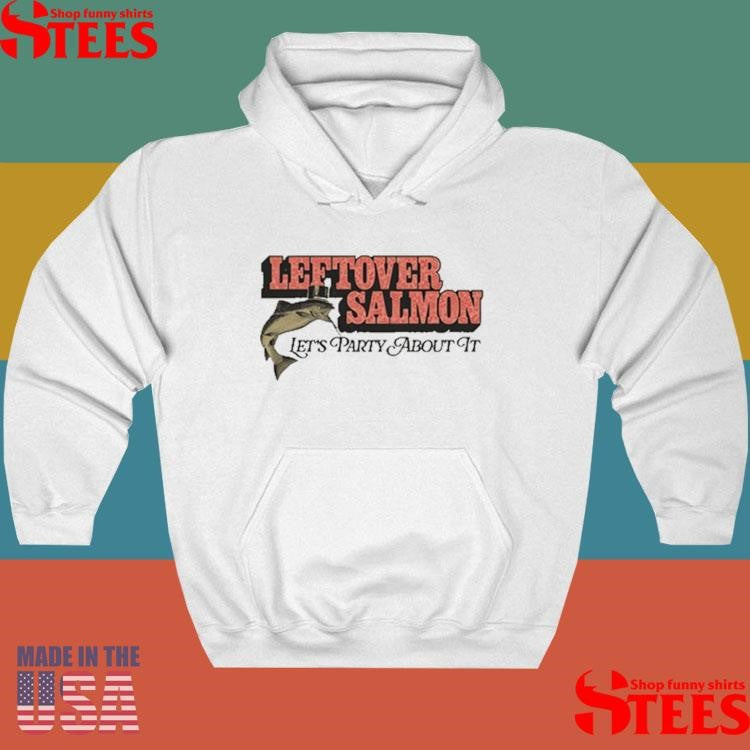 Leftover Salmon Let’s Party About It Shirts