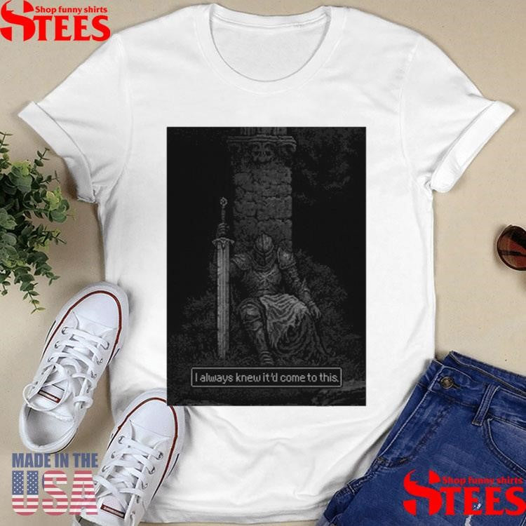 Nocturnal I Always Knew It’d Come To This T-shirt