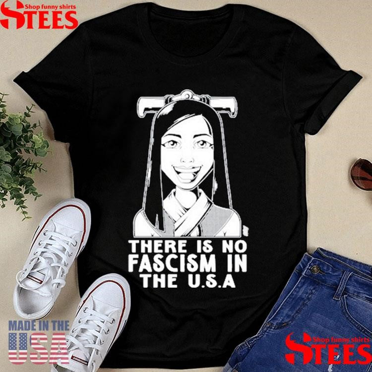 There Is No Fascism In The Usa Olafh Ace T-Shirts