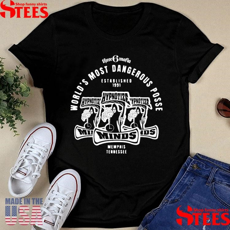 Three 6 Mafia World’s Most Dangerous Posse Shirts