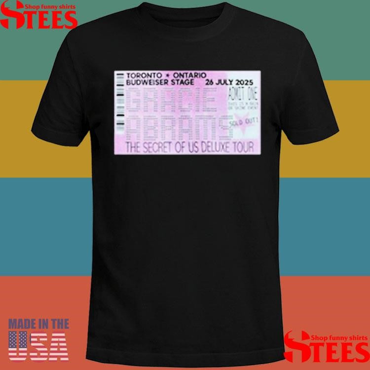 Toronto Ontario Budweiser Stage 26 July 2025 Gracie Abrams The Secret Of Us Deluxe Tour T-shirts