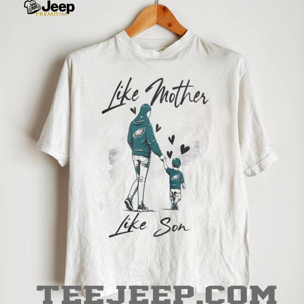 Philadelphia Football Mom Life T Shirt Like Mother Like Son Midnight Green T Shirt