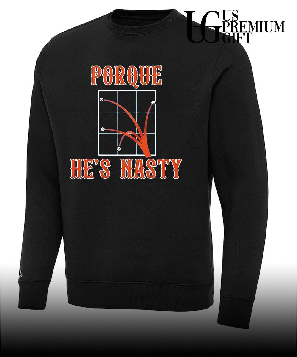 Porque He’s Hasty shirt