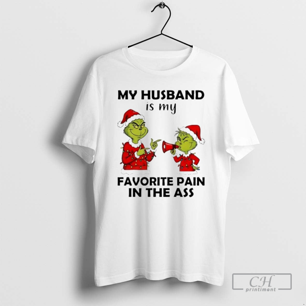 Premium Grinch Christmas My Husband Is My Favorite Pain In The Ass Shirt Sweater - clothing by PrintLoopCo.com