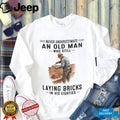 Professional Bricklayer Old Man In His Eighties Shirt