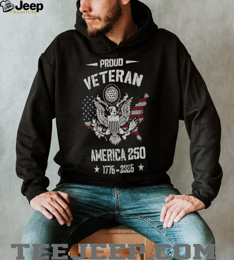 Proud Veteran America 250th Anniversary 1776 2026 Patriotic T Shirt