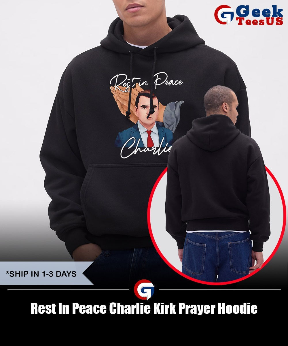Rest In Peace Charlie Kirk Prayer shirt