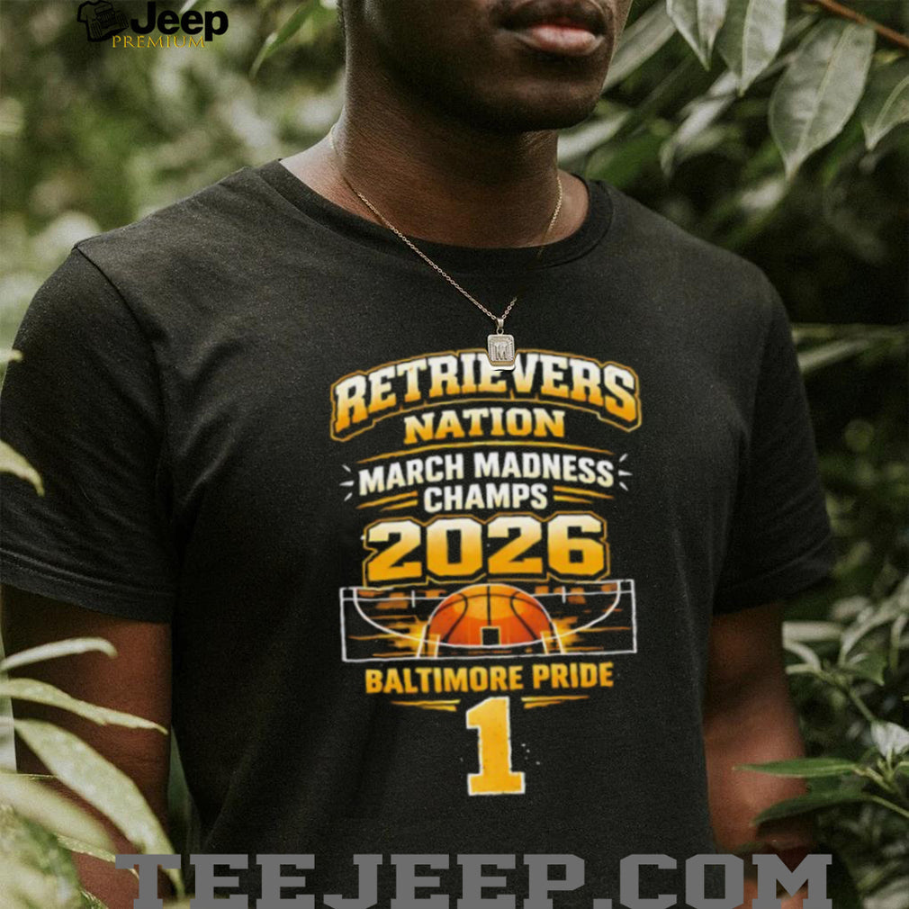 Retrievers Nation March Madness 2026 Baltimore Pride Basketball T shirt