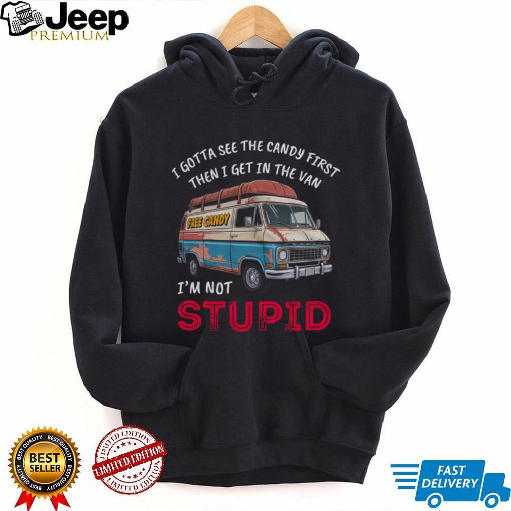 Retro Rusty Van Free Candy I Gotta See The Candy First Humor Tee