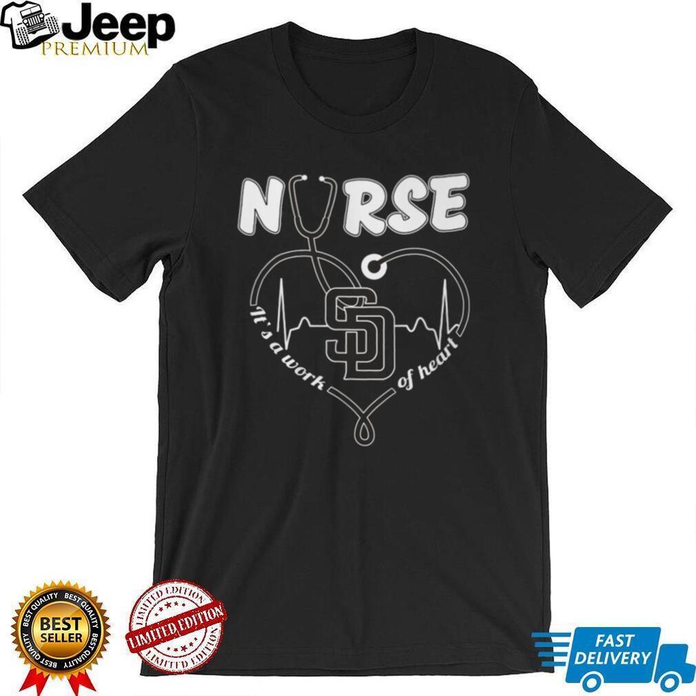 San Diego Baseball Nurse T Shirt It’s a Work of Heart Stethoscope T Shirt