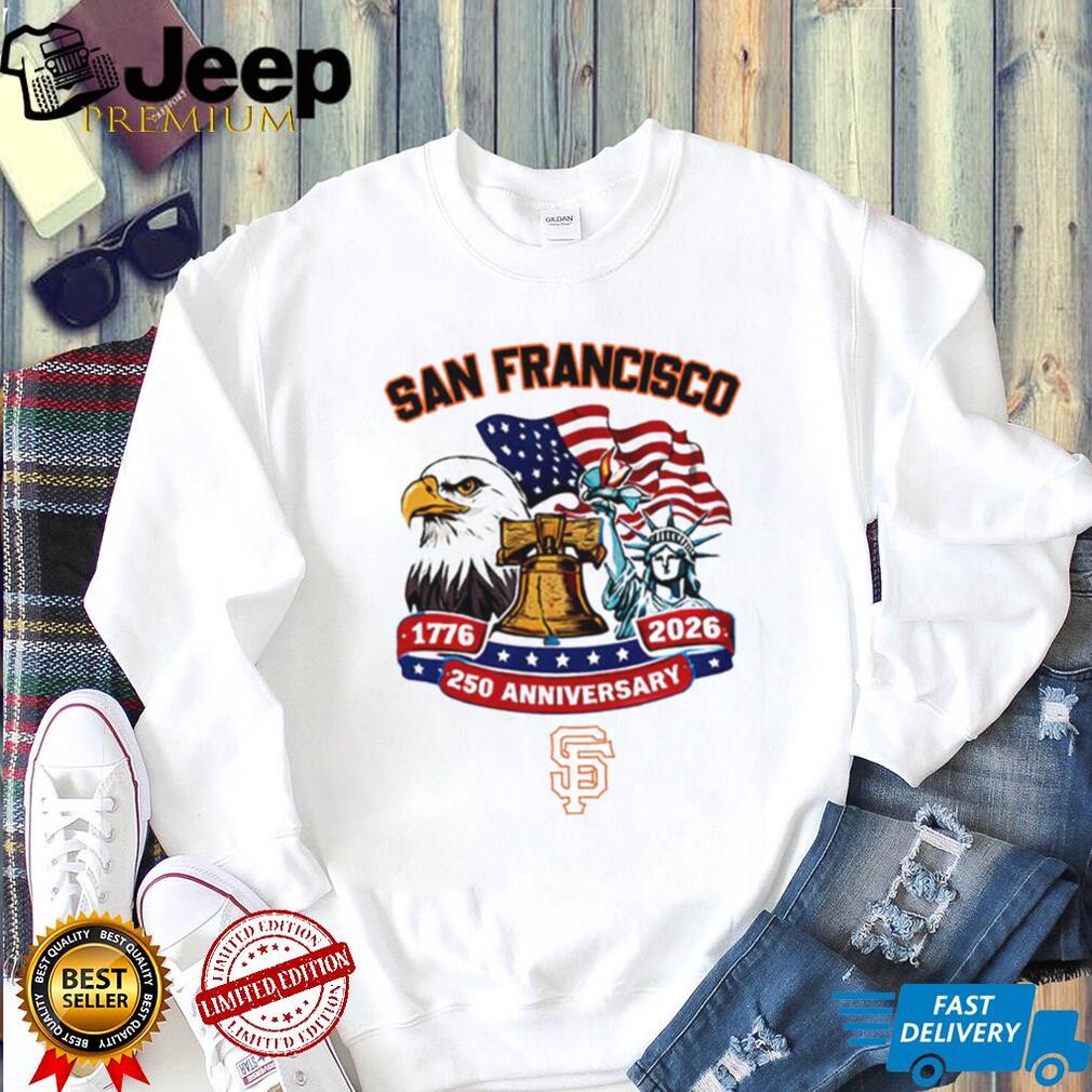 San Francisco Giants Personalized 250th Anniversary Statue of Liberty Jersey T Shirt