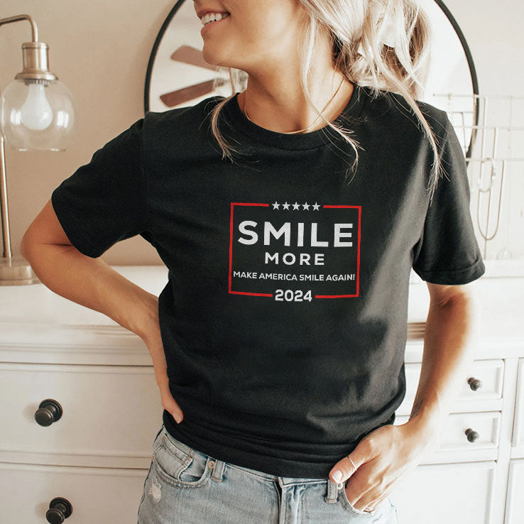 Smile More Make America Smile Again 2024 T Shirt