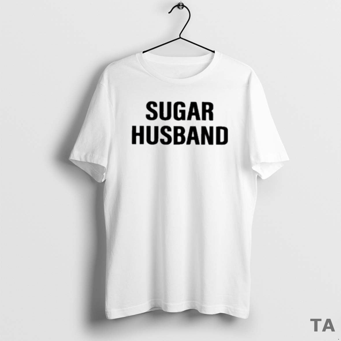 Top Sugar Husband T Shirt Sweater - clothing by PrintLoopCo.com