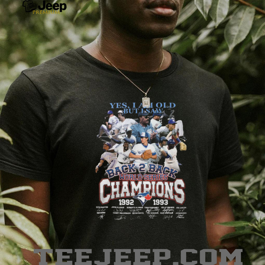 Toronto Blue Jays Back 2 Back World Series Champions 1992 1993 Signature T Shirt