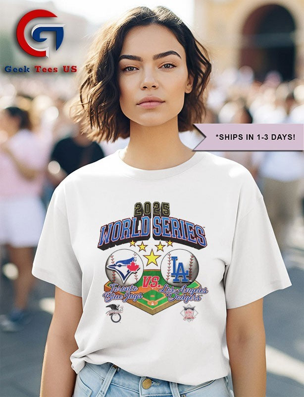 Toronto Blue Jays vs Los Angeles Dodgers 2025 World Series stadium logo shirt