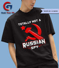 Totally not a Russian SPY shirt
