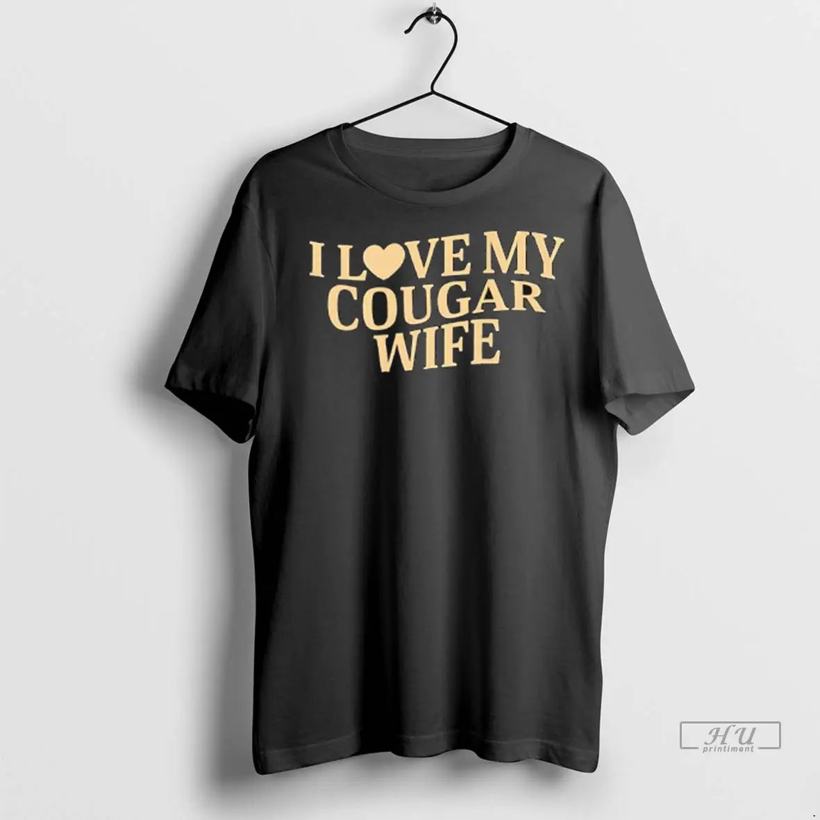 Trending I Love My Cougar Wife Ladies T Shirt - clothing by PrintLoopCo.com