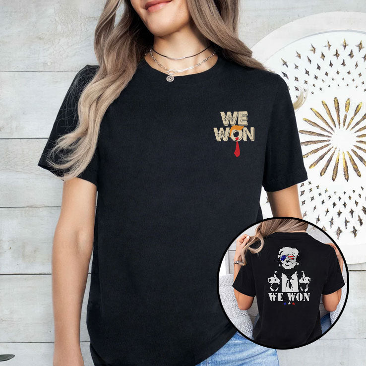 Trump We Won Shirt