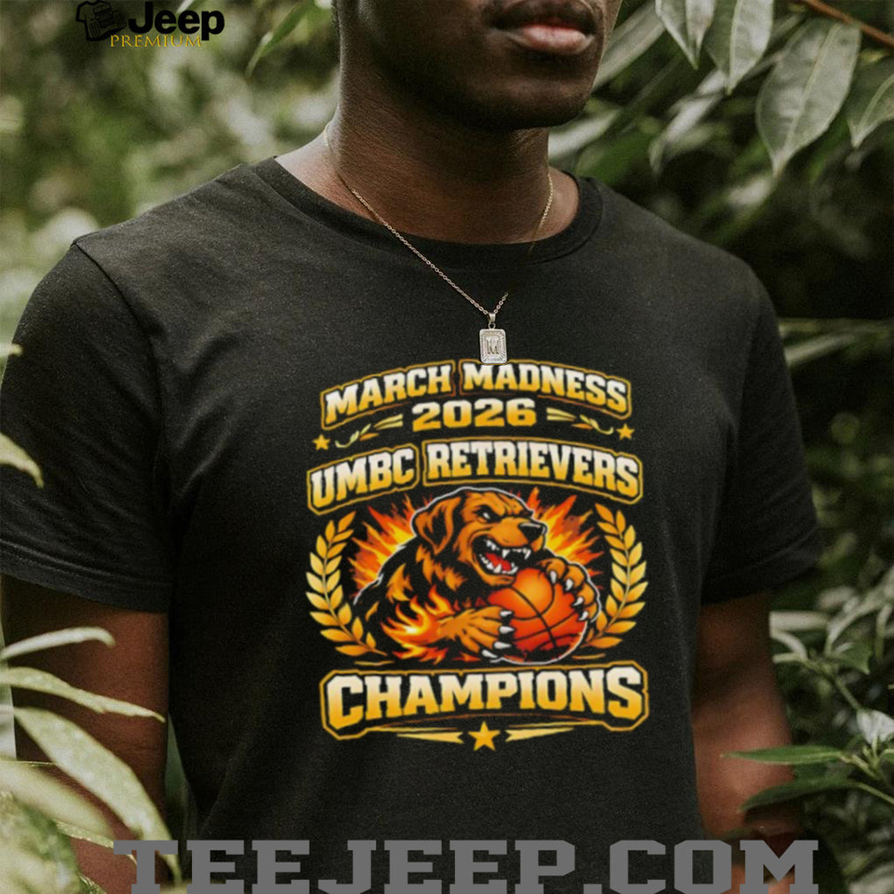 UMBC Retrievers March Madness 2026 Champions Basketball T Shirt
