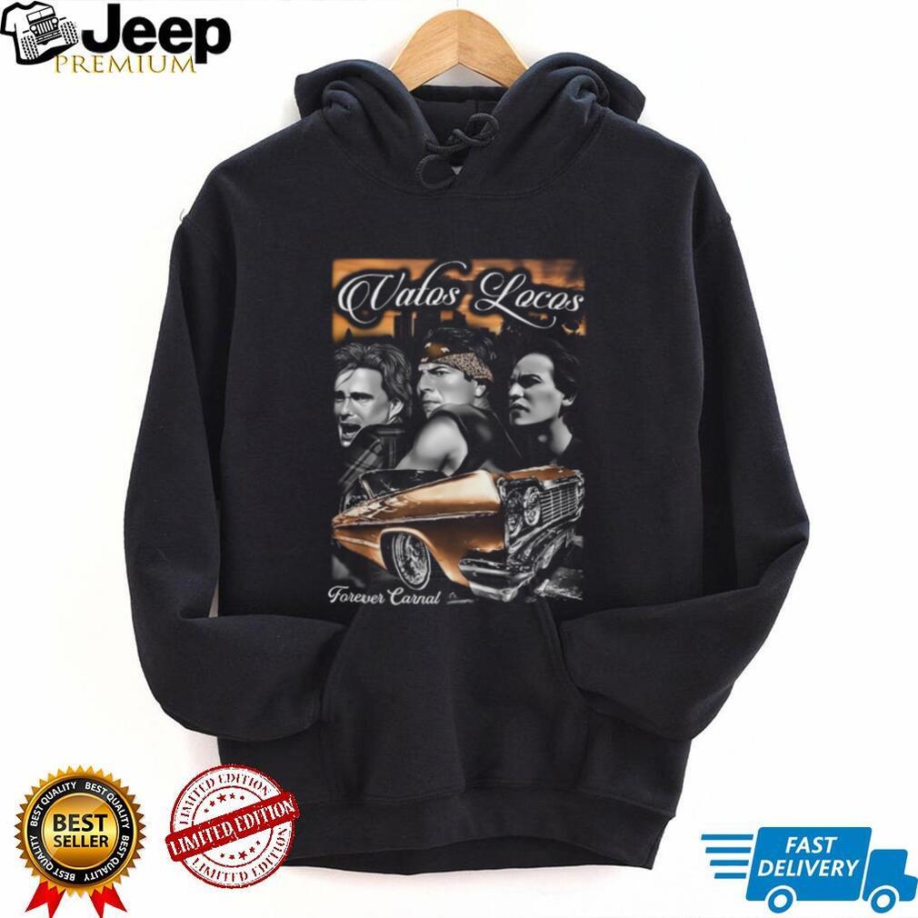 Vatos Locos Forever Carnal Lowrider Movie Collage T Shirt