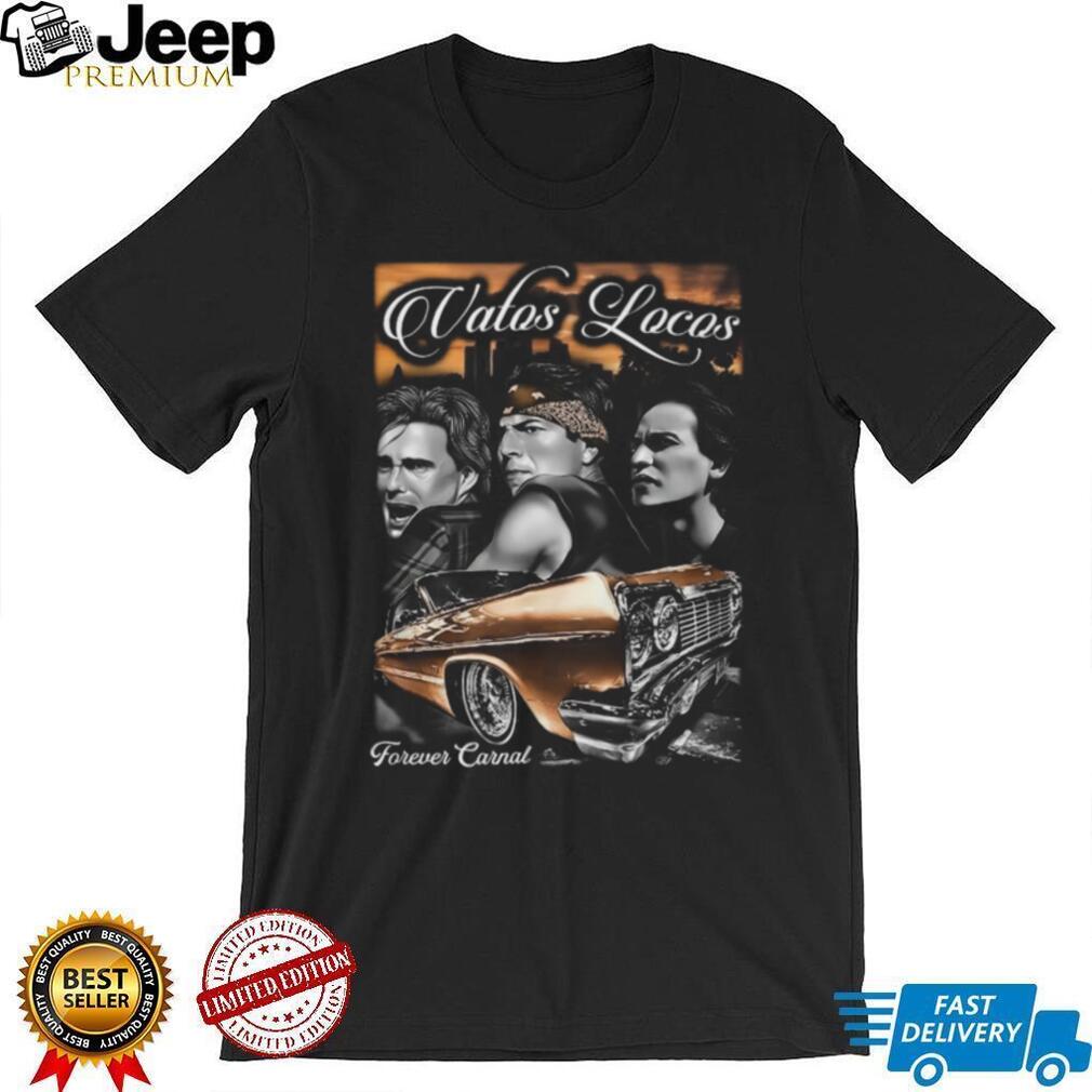 Vatos Locos Forever Carnal Lowrider Movie Collage T Shirt