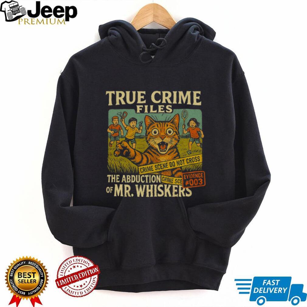 Vintage True Crime Files The Abduction of Mr. Whiskers Cat T Shirt