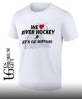 We Love River Hockey Let’s Go Buffalo shirt