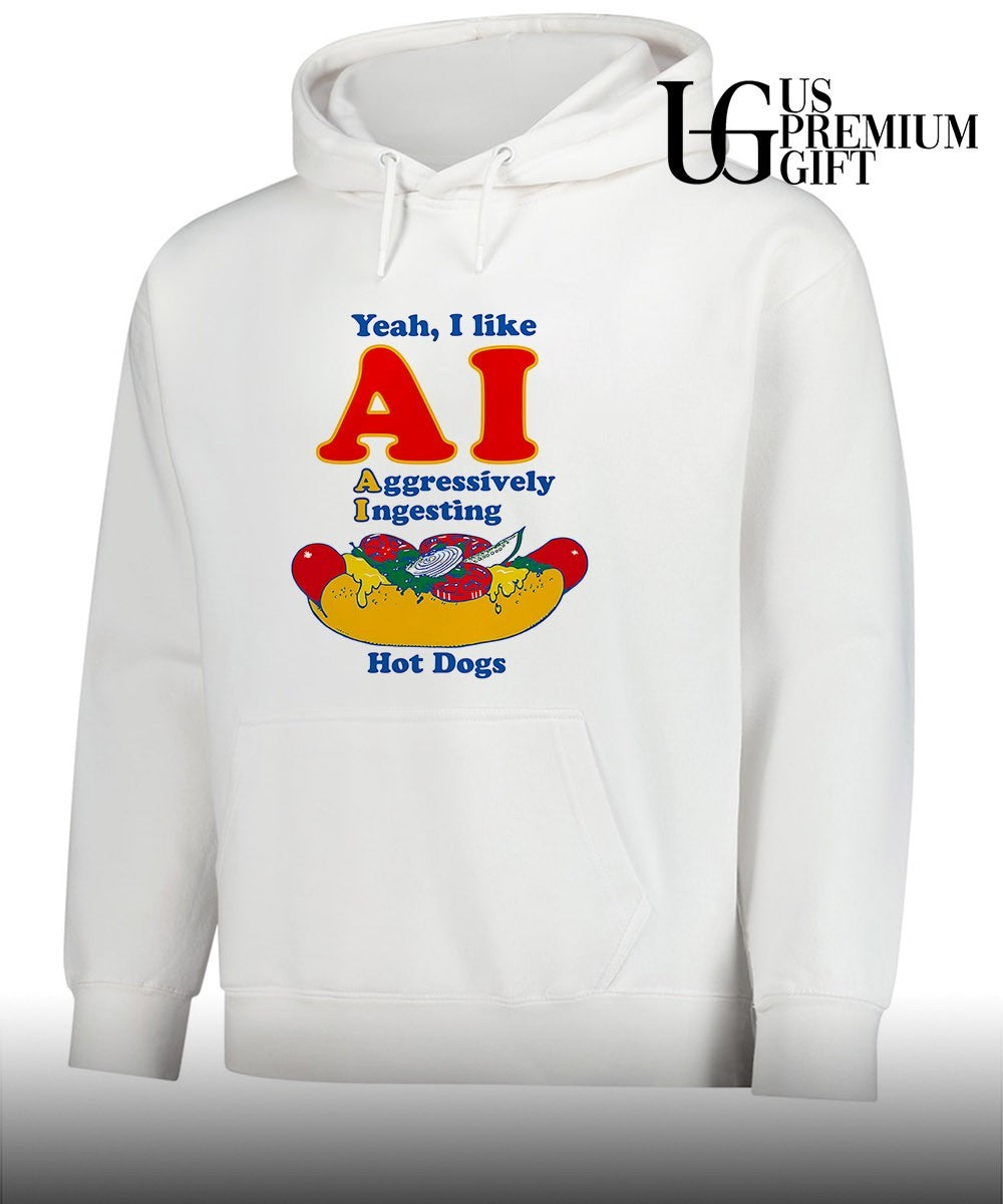 Yeah I like AI aggressively ingesting hot dogs shirt