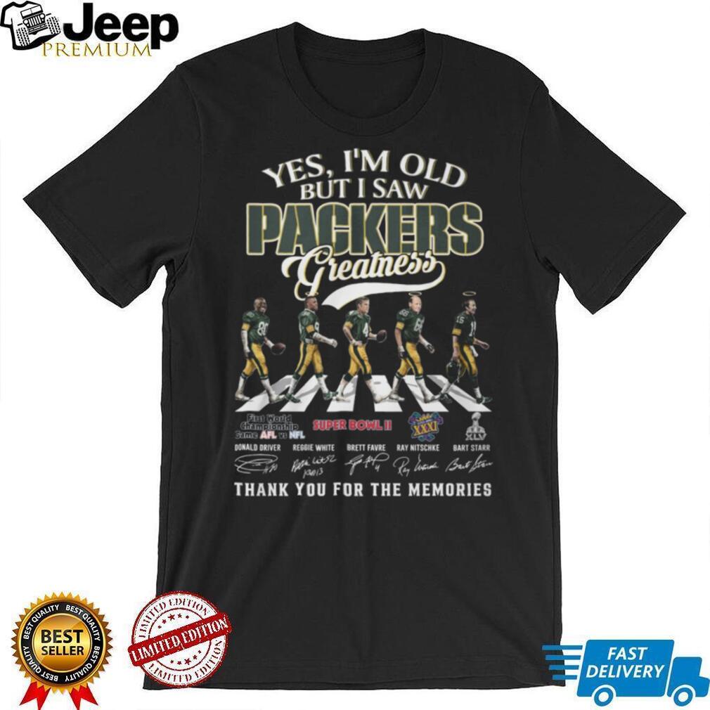 Yes I am Old But I Saw Packers Greatness Abbey Road Legends Signatures T Shirt
