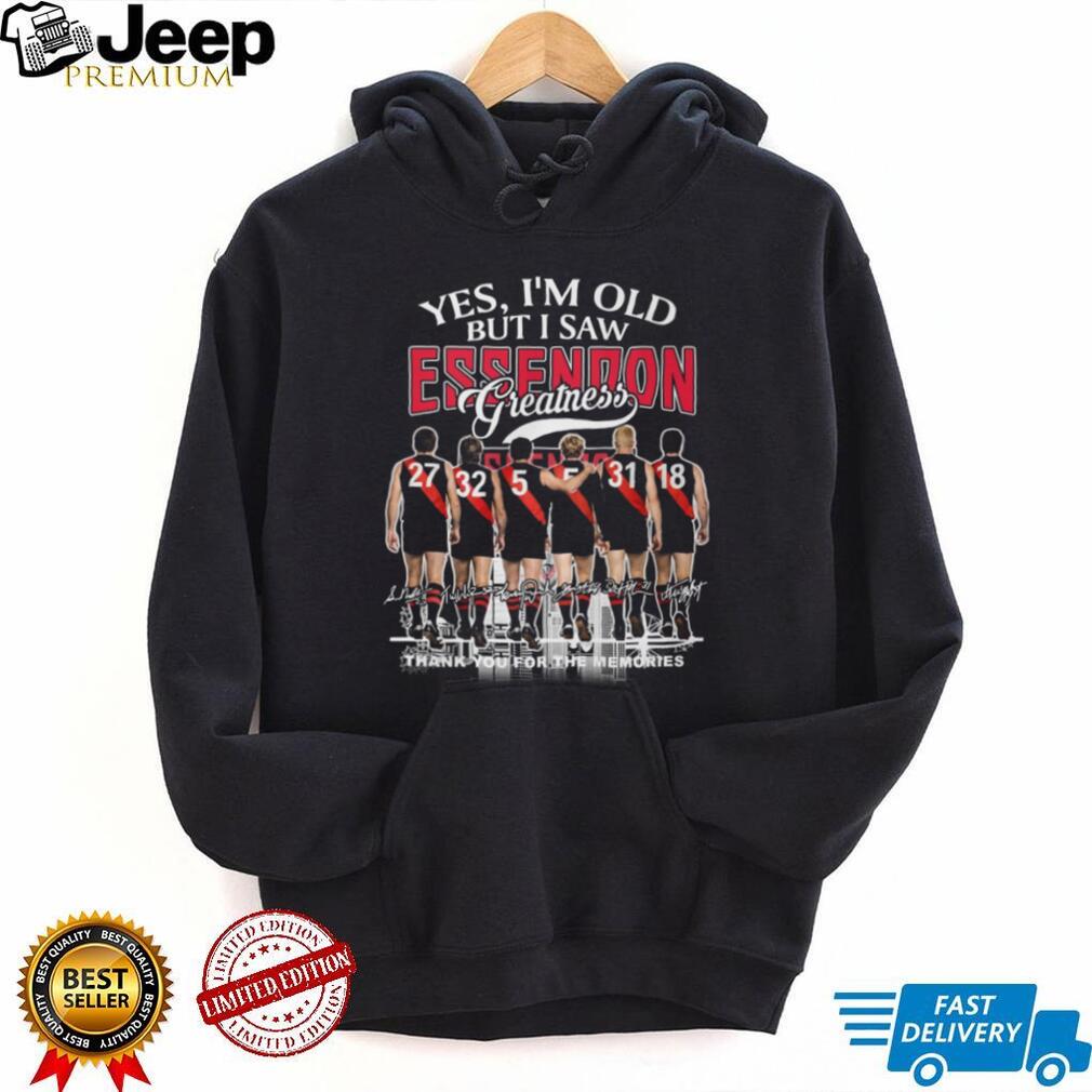 Yes I’m Old But I Saw Essendon Greatness AFL Legends T Shirt