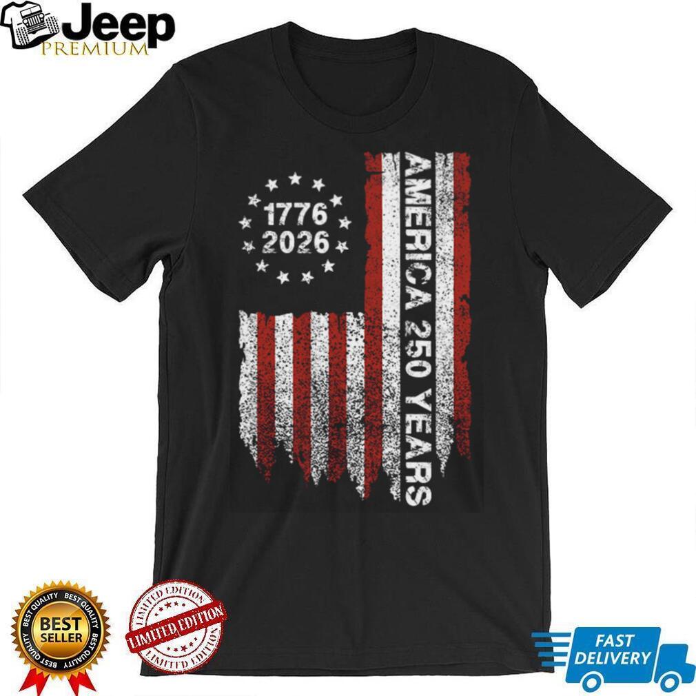 America 250 Years 1776 2026 Vertical Distressed Flag T Shirt
