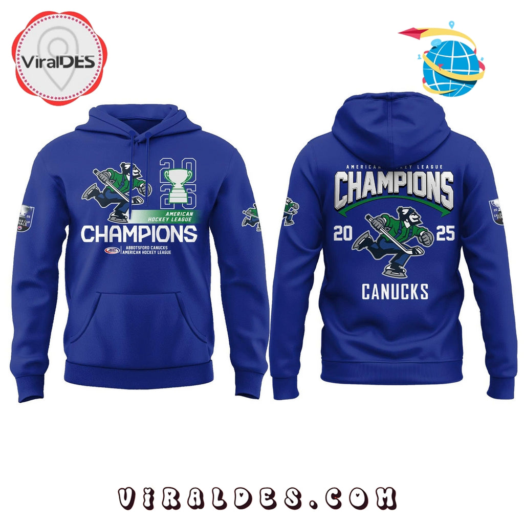 Abbotsford Canucks 2025 Hockey Champions Hoodie
