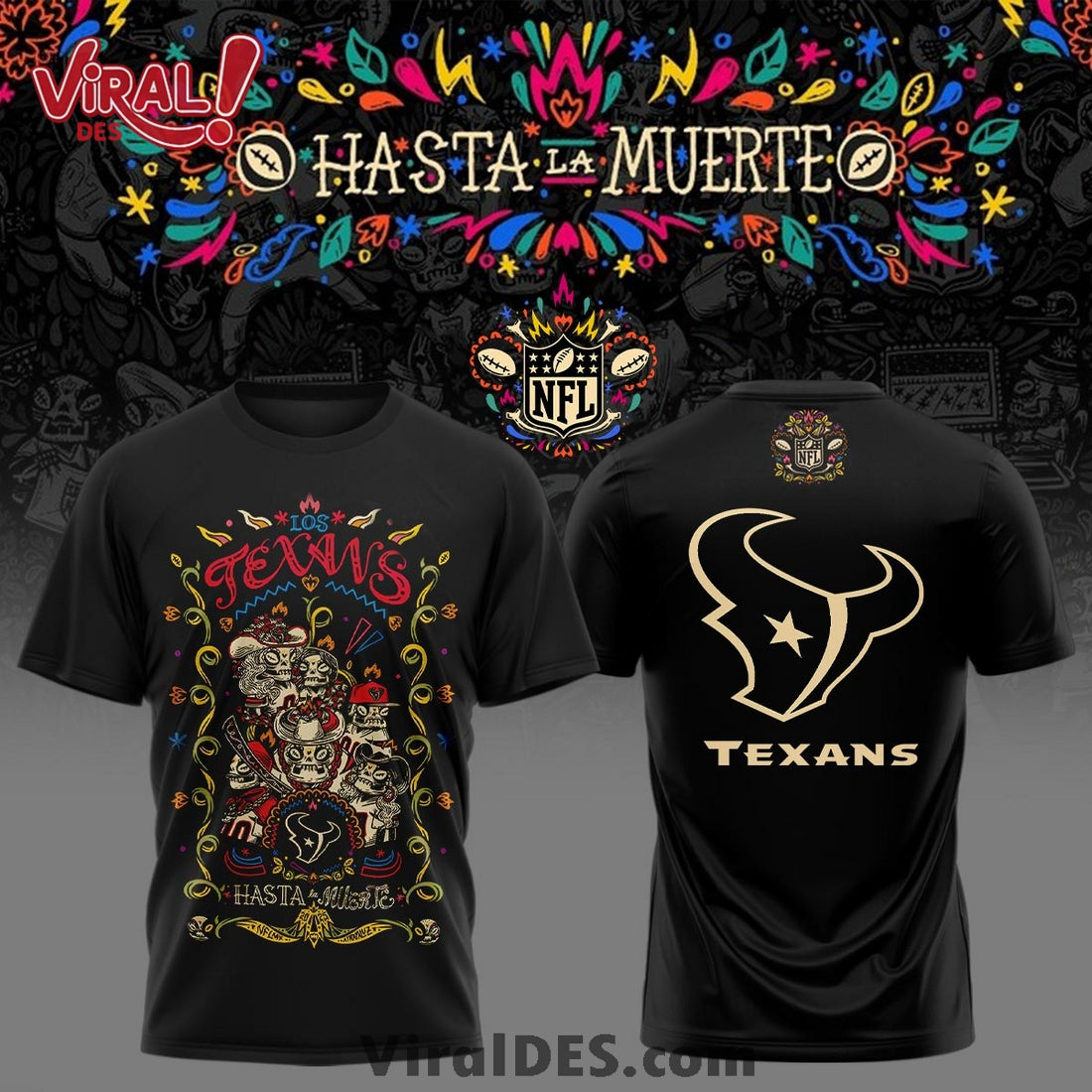Houston Texans 2025 Hasta la muerte Shirt