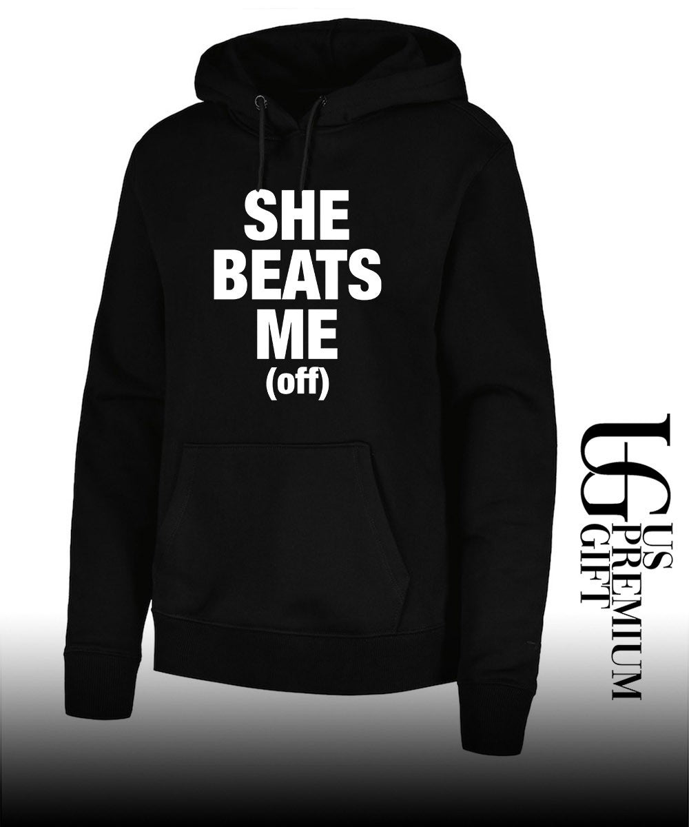 She beats me off shirt