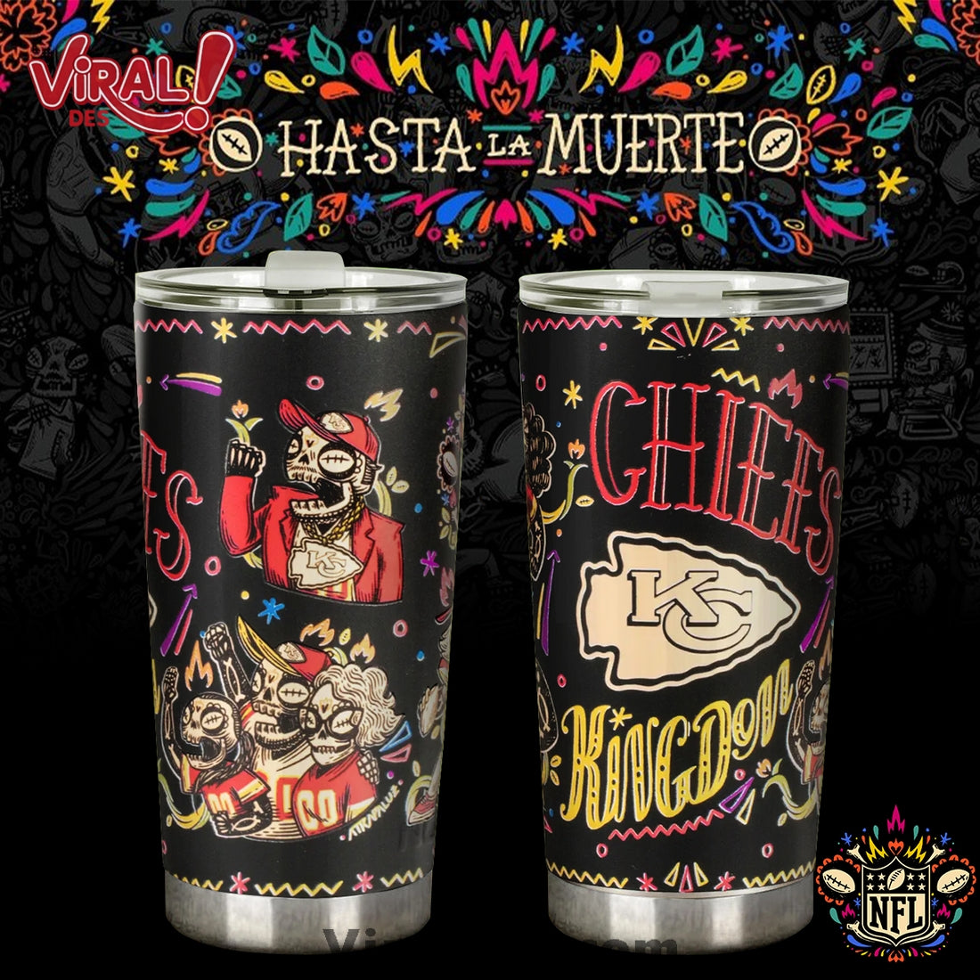 Kansas City Chiefs 2025 Hasta la muerte Tumbler