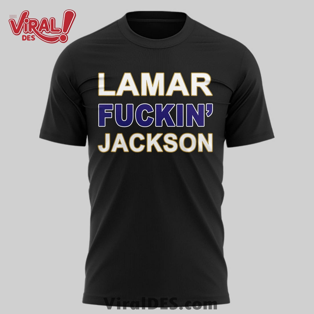 Lamar Fuckin Jackson Baltimore Ravens Shirt