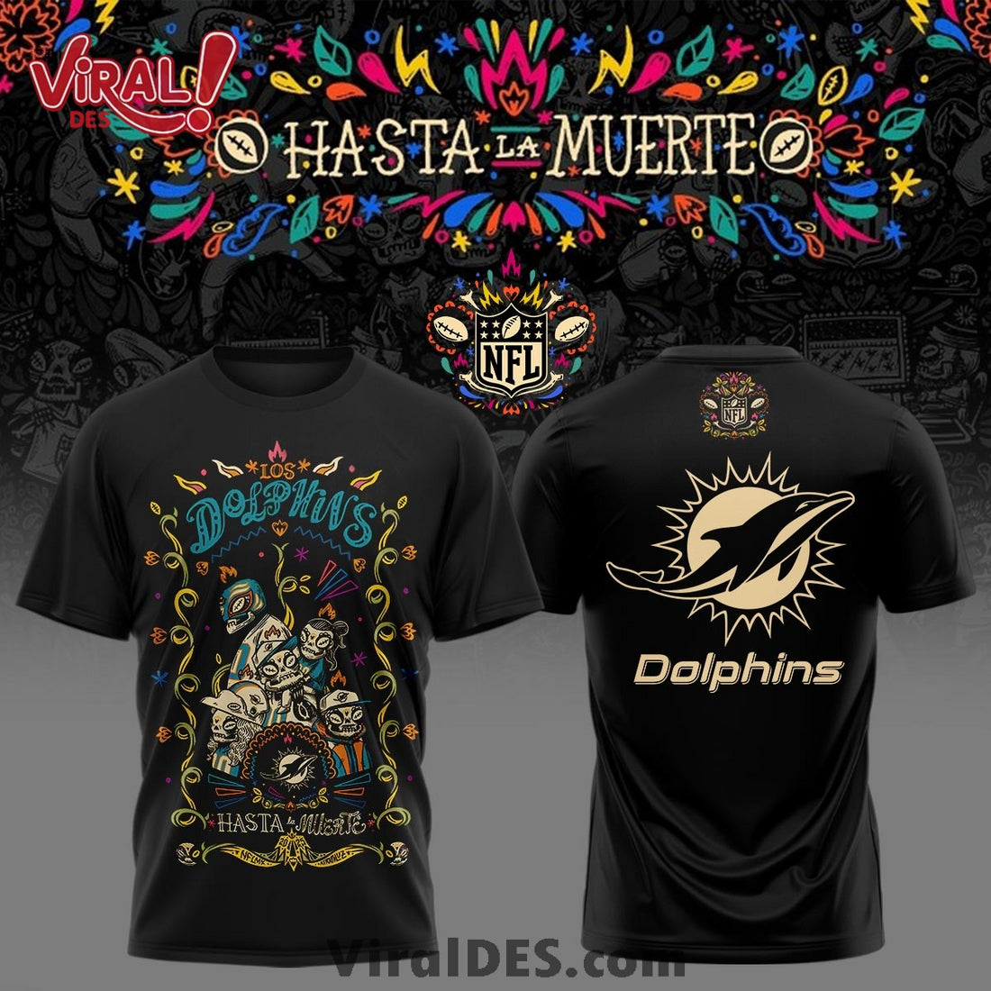 Miami Dolphins 2025 Hasta la muerte Shirt
