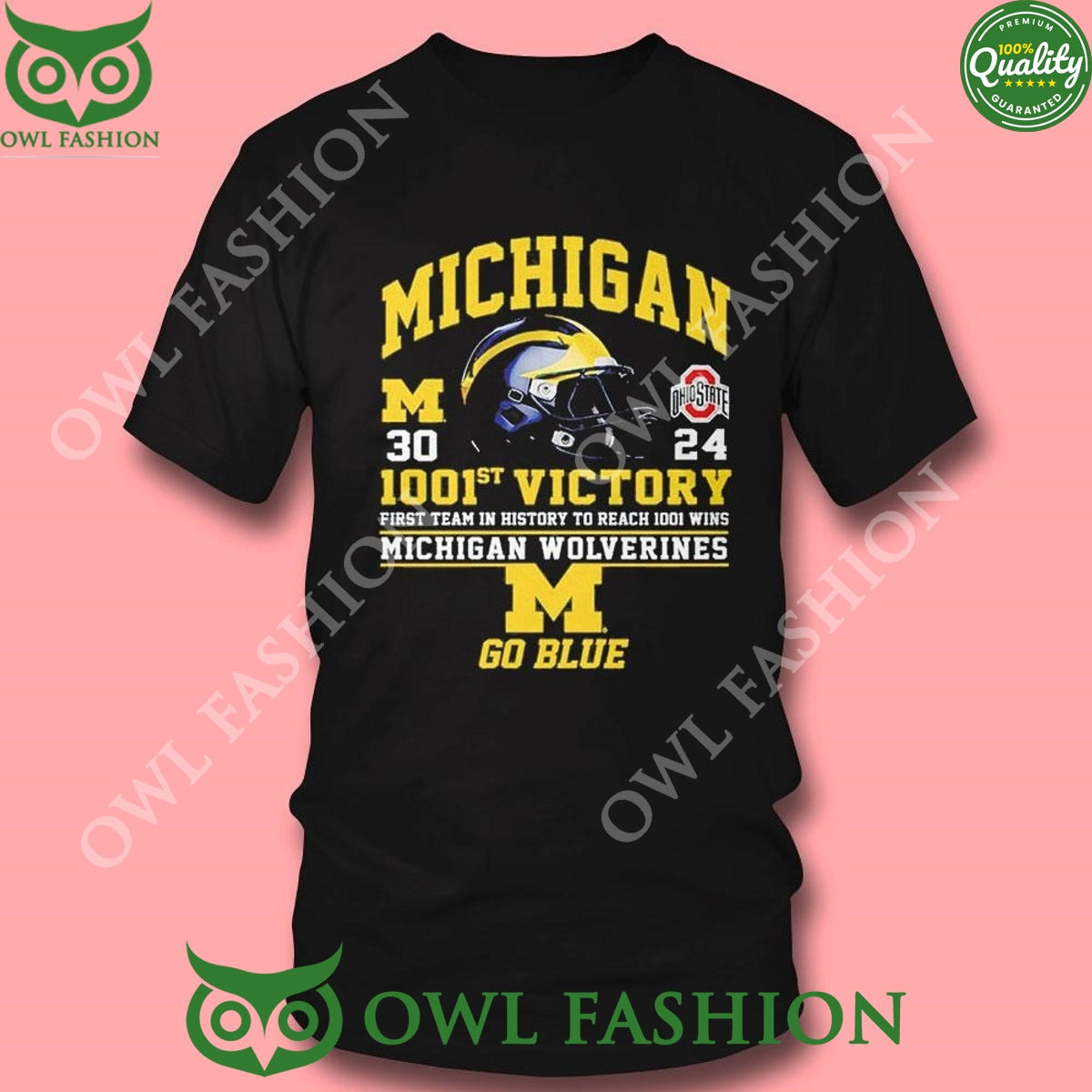 Michigan Wolverines 1001st Victory First Team In History To Reach 1001 Wins Go Blue 2D Shirt