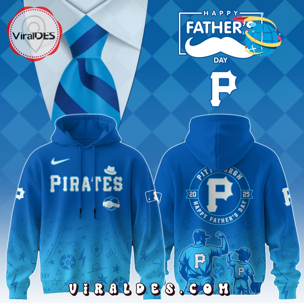 Pittsburgh Pirates 2025 Father’s Day Hoodie, Long Pants