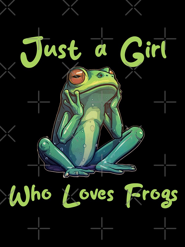 Just a Girl Who Loves Frogs by WallGemsArt