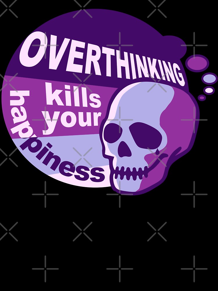 Overthinking kills your happiness Retro style Purple by Skulls & Calaveras