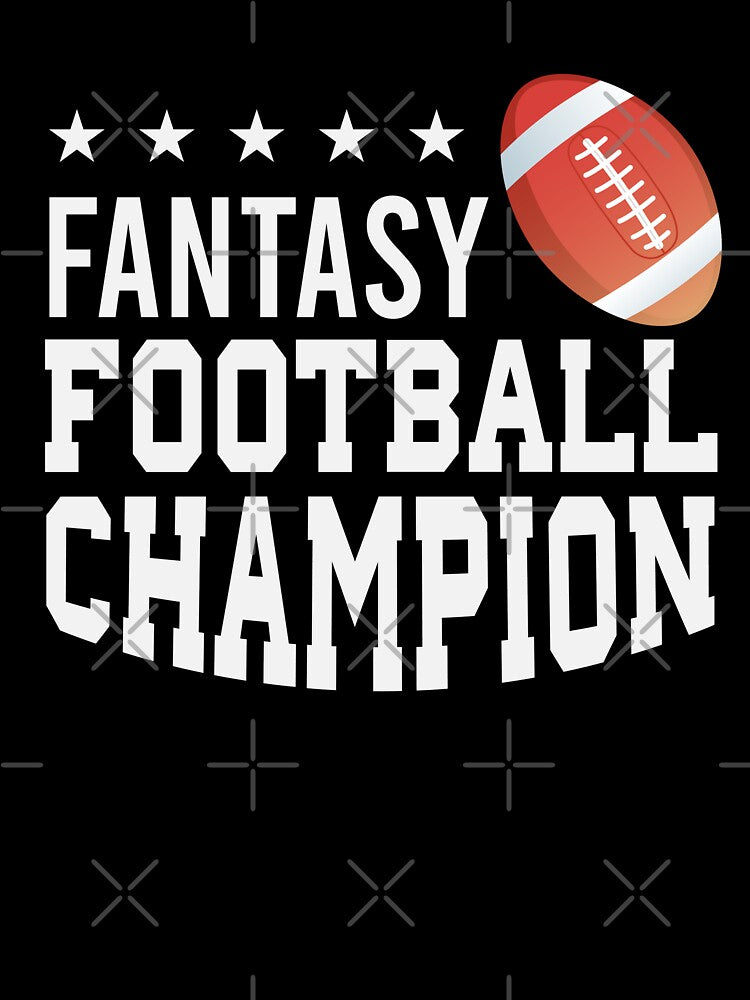 Fantasy Football Champion by BeansHotTees