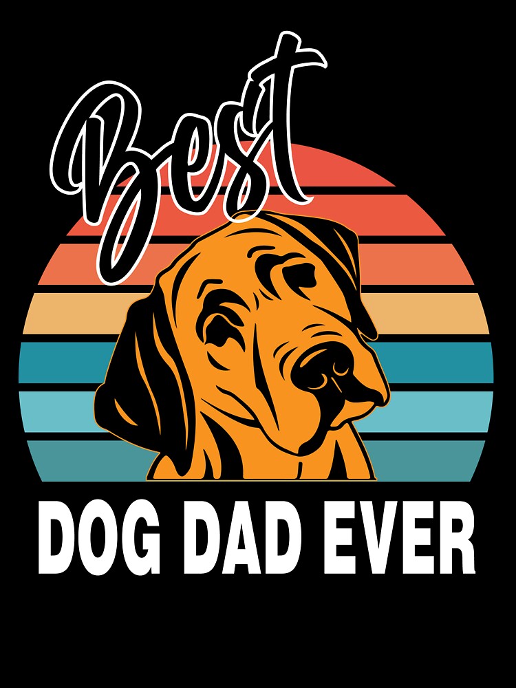 Best dog dad ever retro by Spreading Smile