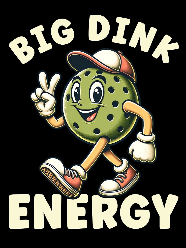 Big Dink Energy Pickleball Player Funny Pickleball Men by BlueBerry-Pengu