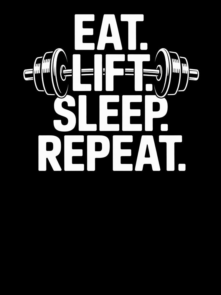 Eat. Lift. Sleep. Repeat – Gym Life Mantra with Barbell Design by teevoxx