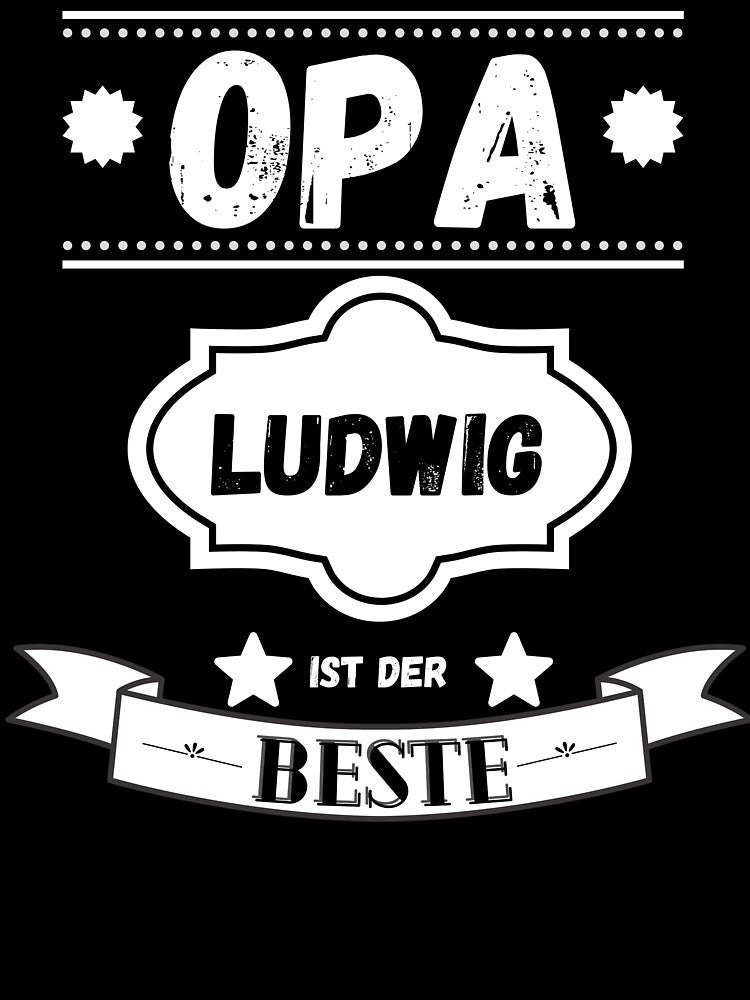 Grandpa is the best grandfather gift Ludwig by InsomniaMerch