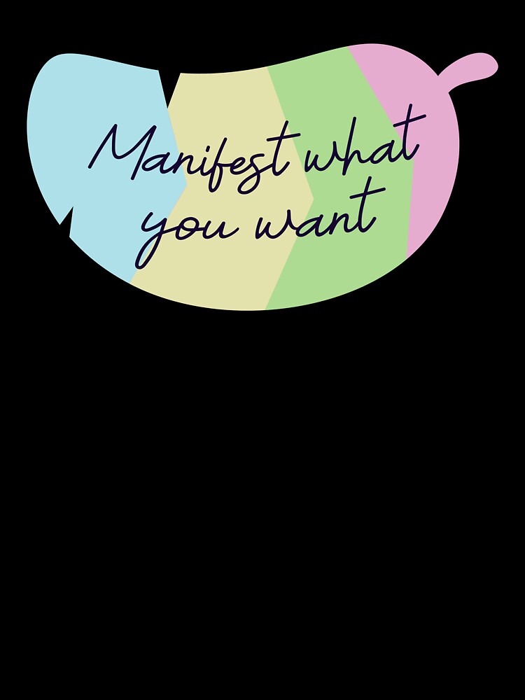 manifest what you want by THROUGH-LIFE