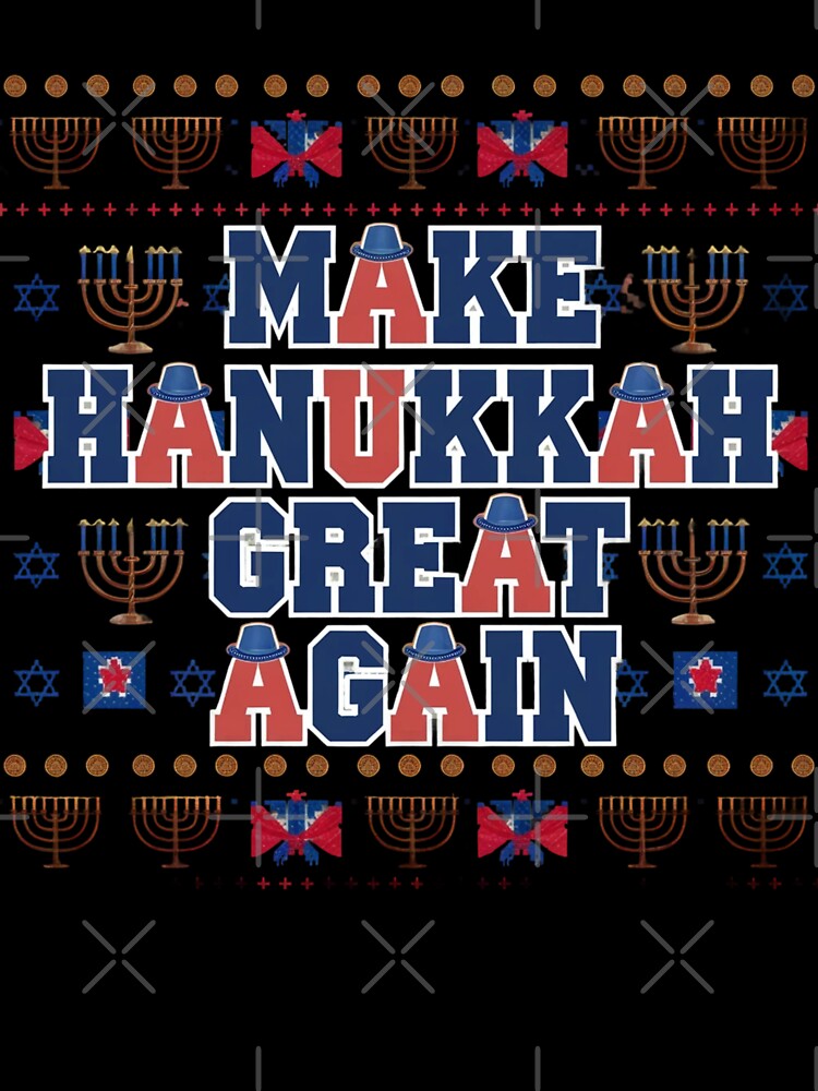 Make Hanukkah Great Again by Mateusz Majcherek