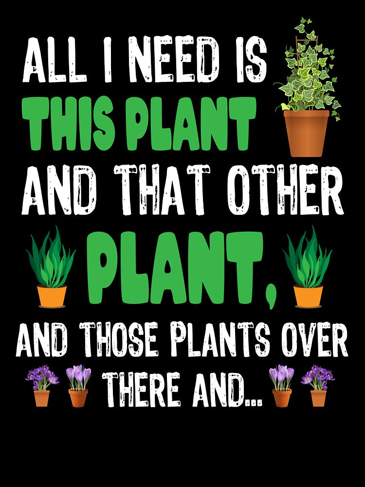 All I Need Is This Plant by SunsetGloww